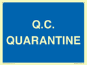 quarantine--quality-assurance-sign~